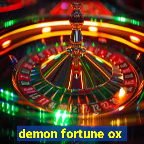 demon fortune ox